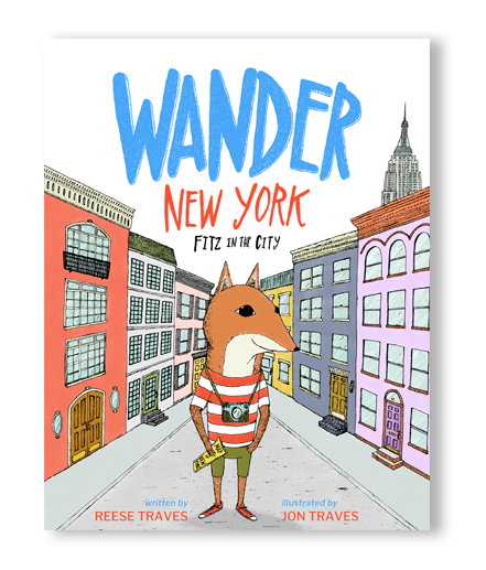 Wander New York: Fitz In The City - New York City Travel Picture Book for kids